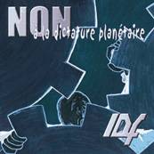 Ile de France : Non à la Dictature Planétaire